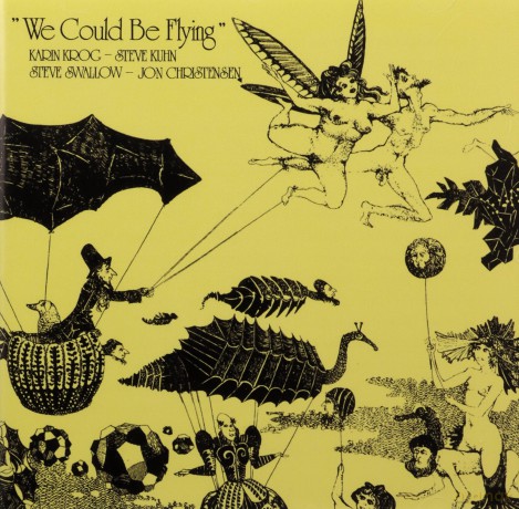 Karin Krog: We Could Be Flying [CD]