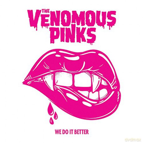 Venomous Pinks: We Do It Better [CD]