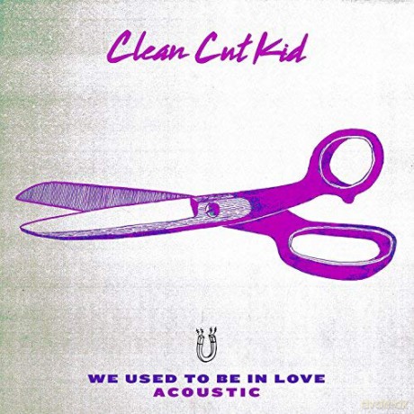 Clean Cut Kid: We Used To Be In Love [Winyl]