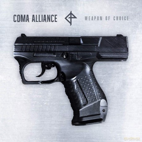 Coma Alliance: Weapon Of Choice [CD]