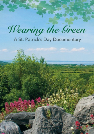 Wearing The Green: A Documentary On St. Patrick's Day [DVD]