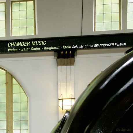 Soloists Of The Spannungen Festival: Weber: Chamber Music [CD]