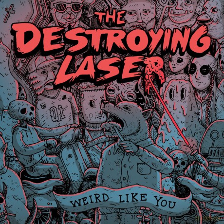 Destroying Laser: Weird Like You [Winyl]