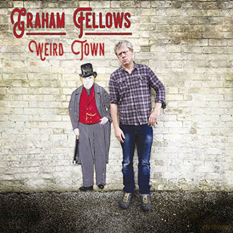 Graham Fellows: Weird Town [CD]