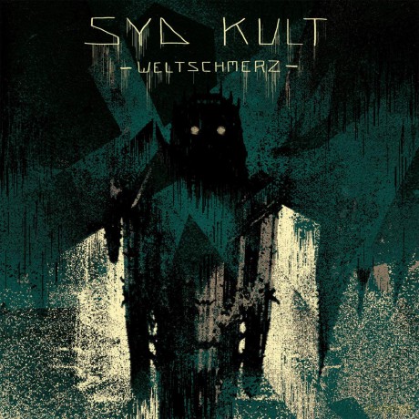 Syd Kult: Weitschmerz [CD]