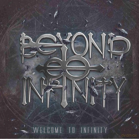 Beyond Infinity: Welcome To Infinity [CD]