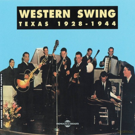 Western Swing: Texas 1928 - 1944 [2CD]