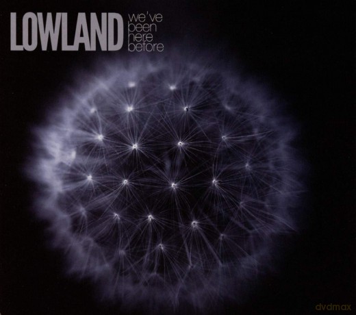 Lowland: Weve Been Here Before [CD]