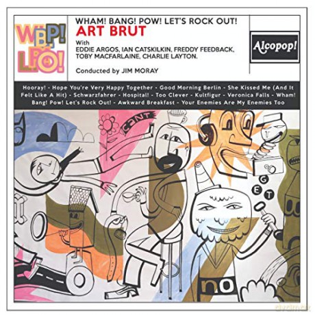 Art Brut: Wham! Bang! Pow! Lets Rock Out! [CD]