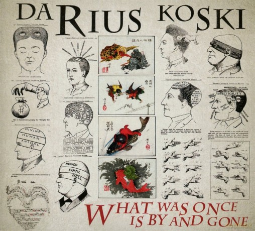 Darius Koski: What Was Once Is By And Gone [CD]