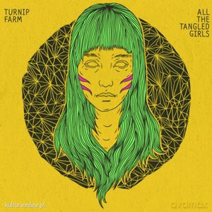 Turnip Farm: All The Tangled Girls [CD]