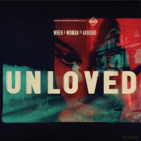Unloved: When A Women Is Around [Winyl]