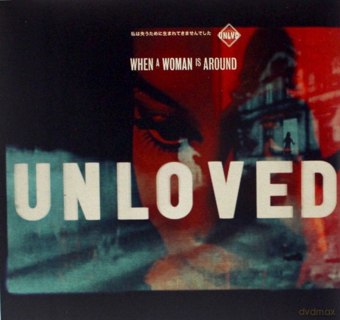Unloved: When A Women Is Around [Winyl]