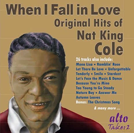 Nat King Cole: When I Fall In Love (The Original Hits) [CD]