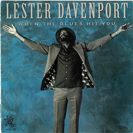 Lester Mad Dog Davenport: When The Blues Hits You [CD]