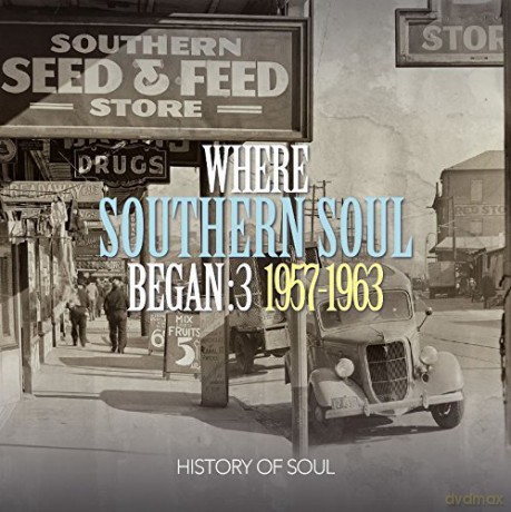 Where Southern Soul Began Volume 3 [2CD]