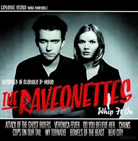 Raveonettes: Whip It On -Mini Album- [CD]