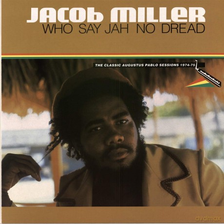 Jacob Miller: Who Say Jah No Dread [Winyl]