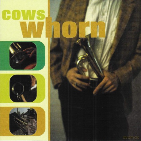 Cows: Whorn [CD]