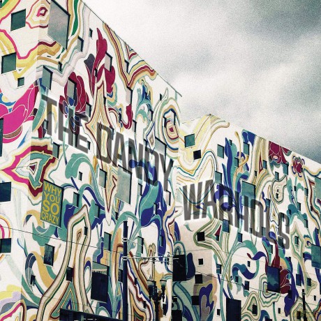 Dandy Warhols: Why You So Crazy [Winyl]