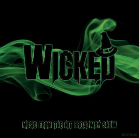West End Chorus: Wicked (Music From The Show) [CD]