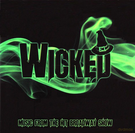 West End Chorus: Wicked (Music From The Show) [CD]