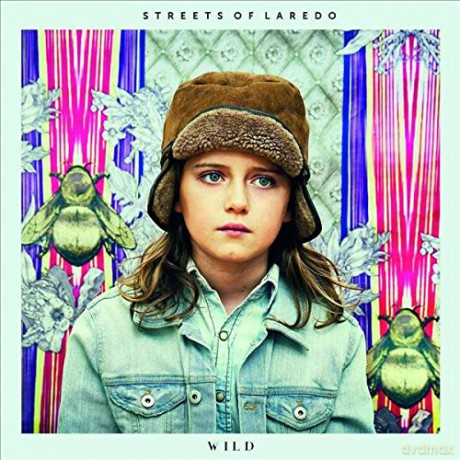 Streets Of Laredo: Wild [Winyl]