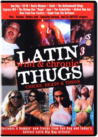 Latin Thugs: Wild Chronic [DVD]
