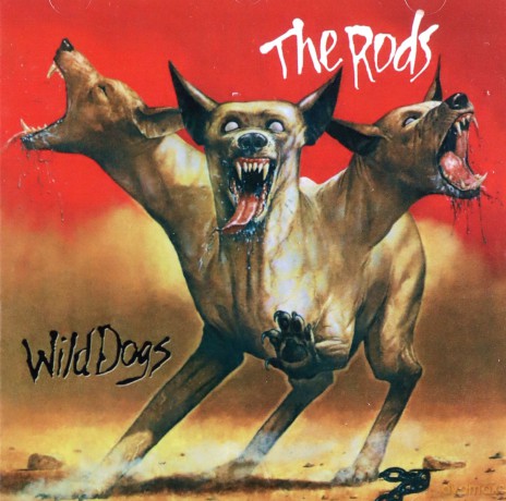 Rods: Wild Dogs [CD]