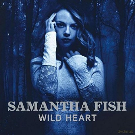 Samantha Fish: Wild Heart [CD]