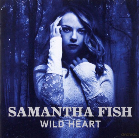 Samantha Fish: Wild Heart [CD]