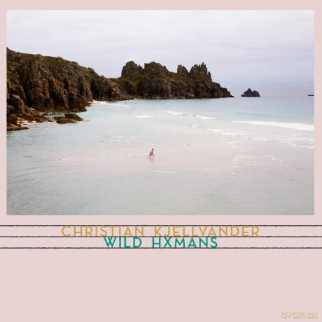 Christian Kjellvander: Wild Hxmans [CD]