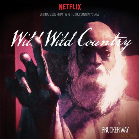 Wild Wild Country soundtrack (Brocker Way) [CD]
