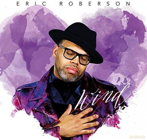 Eric Roberson: Wind [CD]