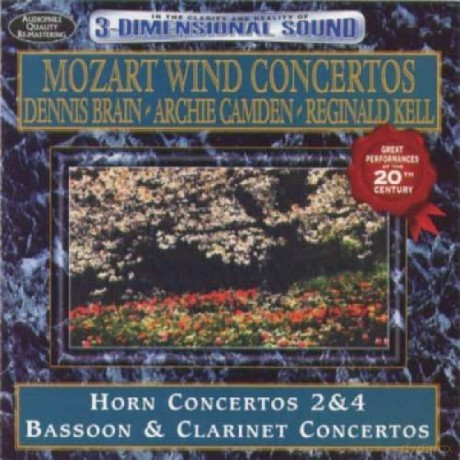 Mozart: Wind Concertos: Dennis Brain. Archie Camden. Reginald Kell [CD]