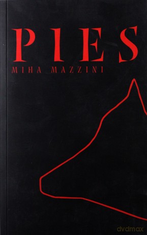 Pies - Miha Mazzini [książka]