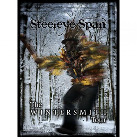 Steeleye Span: Wintersmith Tour [DVD]