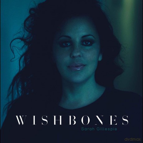 Sarah Gillespie: Wishbones [CD]