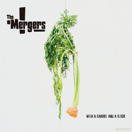 Mergers: With A Carrot And A Stick [CD]