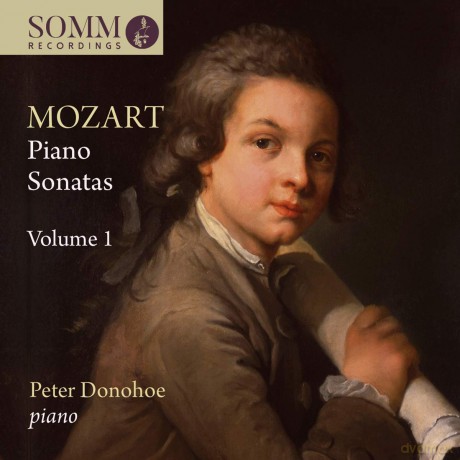 Peter Donohoe: Wolfgang Amadeus Mozart: Piano Sonatas. Vol. 1 [CD]