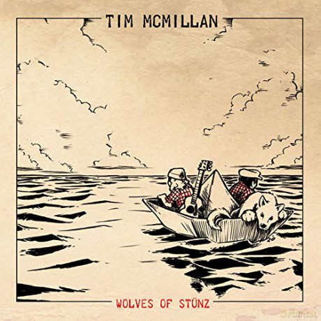 Tim Mcmillan: Wolves Of Stunz [CD]