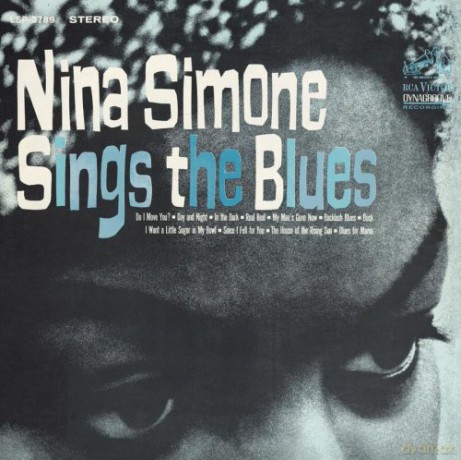 Nina Simone: Sings The Blues (Vinyl Replica) [CD]