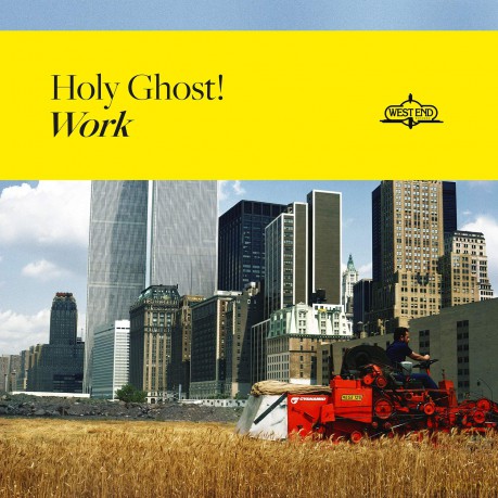Holy Ghost!: Work [Winyl]
