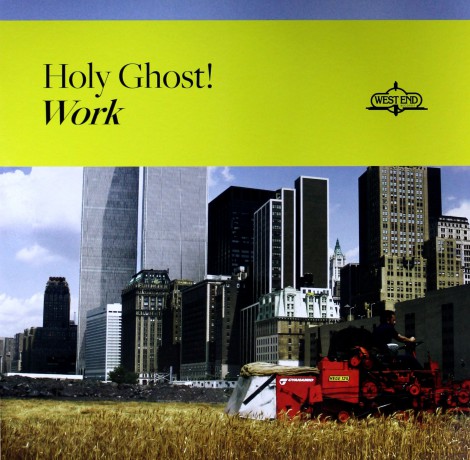 Holy Ghost!: Work [Winyl]