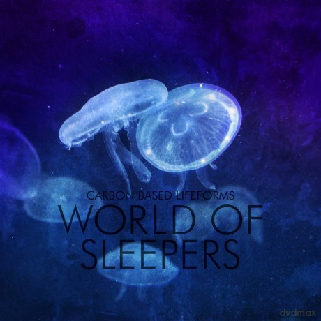 Carbon Based Lifeforms: World Of Sleepers [CD]