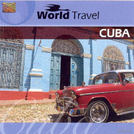 Grupo Cimarron De Cuba: World Travel - Cuba [CD]