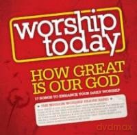 Worship Today How Great Is Our God [CD]