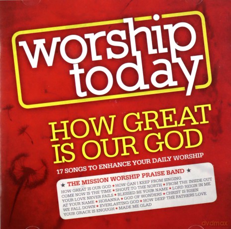 Worship Today How Great Is Our God [CD]