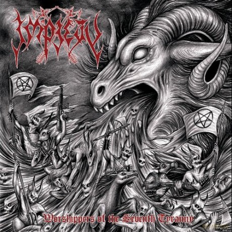 Impiety: Worshippers Of The Seventh Tyranny [CD]