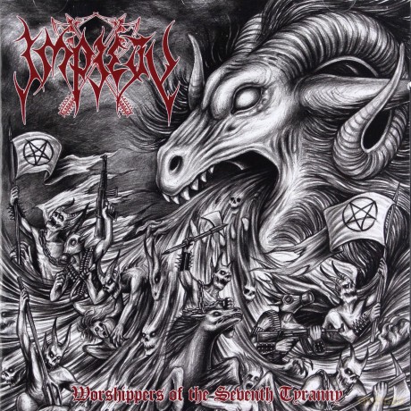 Impiety: Worshippers Of The Seventh Tyranny [CD]